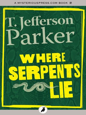 cover image of Where Serpents Lie
